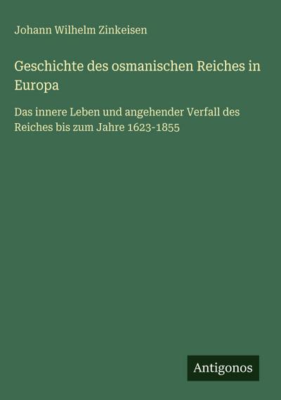 Geschichte des osmanischen Reiches in Europa