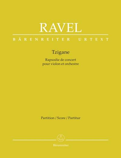 Tzigane, Konzertrhapsodie für Violine und Orchester, Partitur