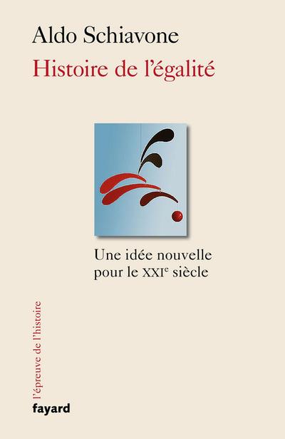 Une histoire de l’égalité