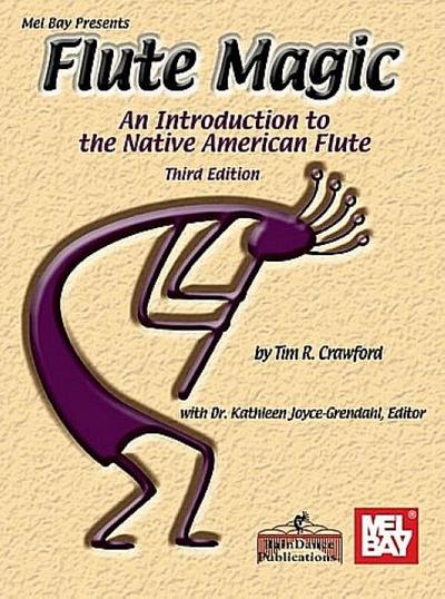 Flute Magic: An Introduction to the Native American Flute