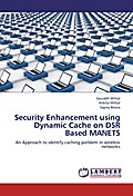 Security Enhancement using Dynamic Cache on DSR Ba