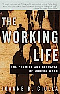 The Working Life - Joanne B. Ciulla