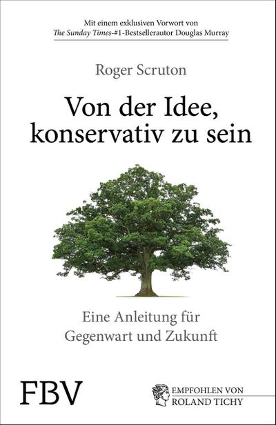 Von der Idee, konservativ zu sein