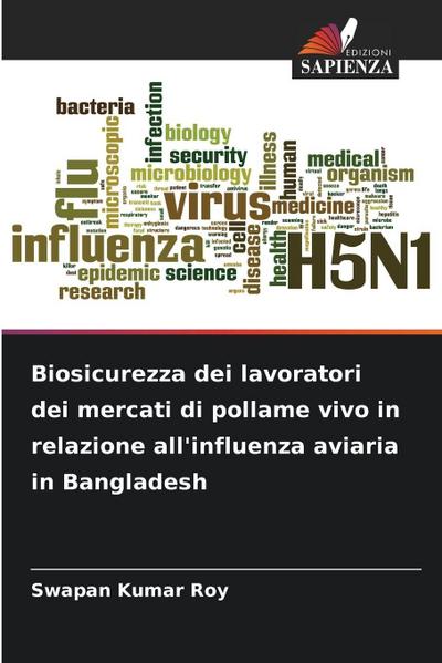Biosicurezza dei lavoratori dei mercati di pollame vivo in relazione all’influenza aviaria in Bangladesh