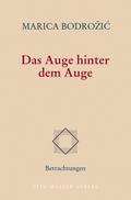 Das Auge hinter dem Auge