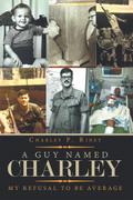 A Guy Named Charley