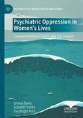 Psychiatric Oppression in Women’s Lives