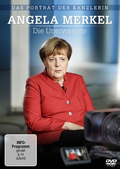 Angela Merkel - Die Unerwartete