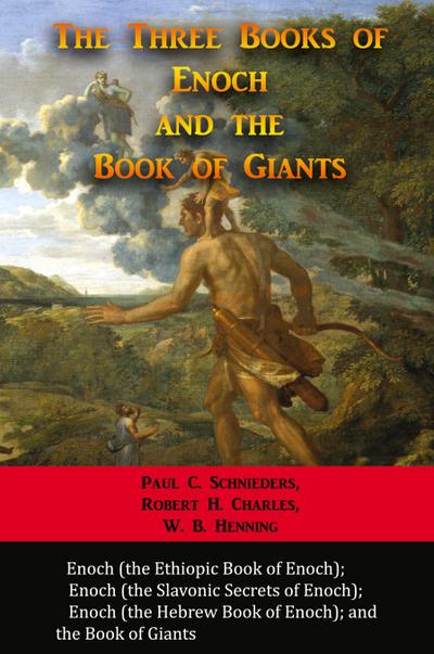 The Three Books of Enoch and the Book of Giants