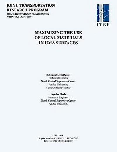 Maximizing the Use of Local Materials in Hma Surfaces