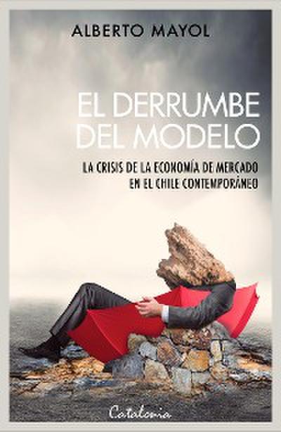 El derrumbe del modelo