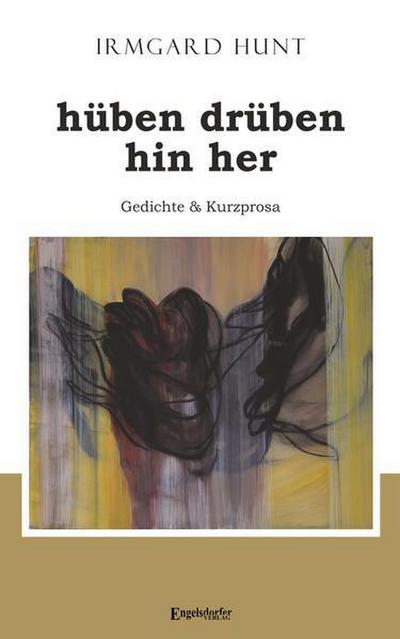 hüben drüben hin her