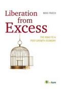 Liberation from excess