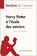 Harry Potter à l’école des sorciers de J. K. Rowling (Analyse de l’oeuvre)