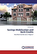 Savings Mobilization and Bank Credits