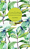 Caríns Zwillinge