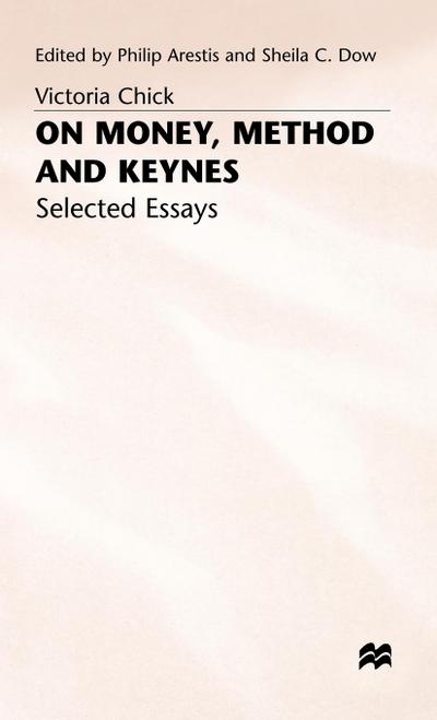 On Money, Method and Keynes