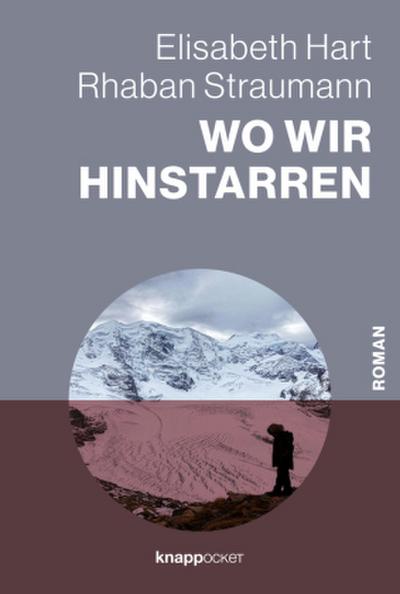 Wo wir hinstarren