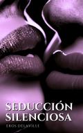 Seducción silenciosa