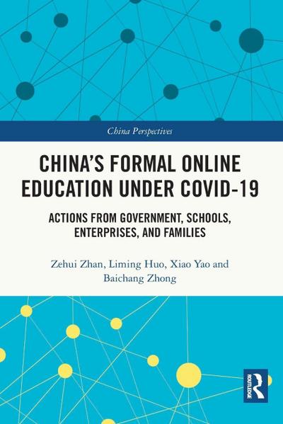 China’s Formal Online Education under COVID-19