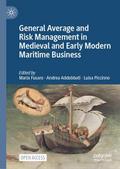 General Average and Risk Management in Medieval an