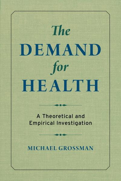 The Demand for Health