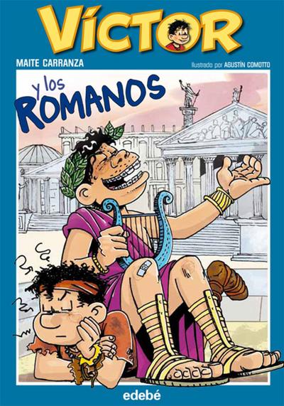 Carranza, M: Víctor y los romanos