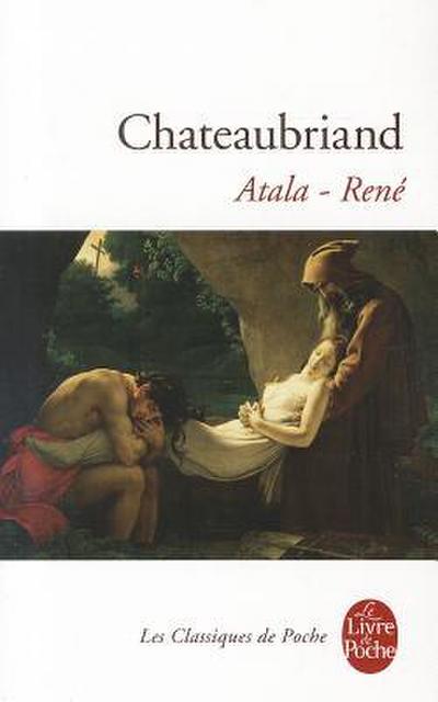 Atala, René: Suivi de René (Le Livre de Poche)