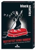 black stories Bestattet wird immer!