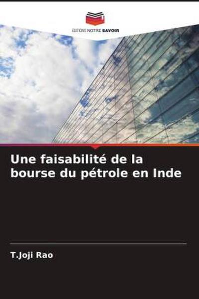 Une faisabilité de la bourse du pétrole en Inde