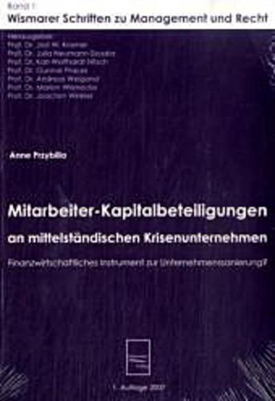Mitarbeiter-Kapitalbeteiligungen an mittelständischen Krisenunternehmen