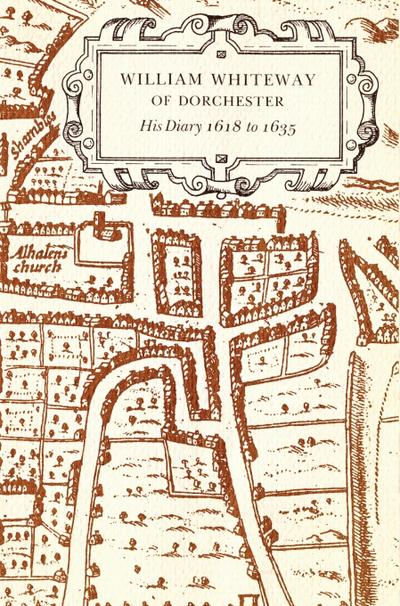 William Whiteway of Dorchester