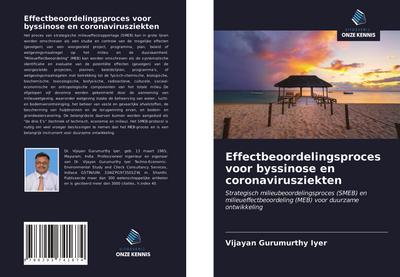 Effectbeoordelingsproces voor byssinose en coronavirusziekten