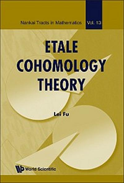 Etale Cohomology Theory