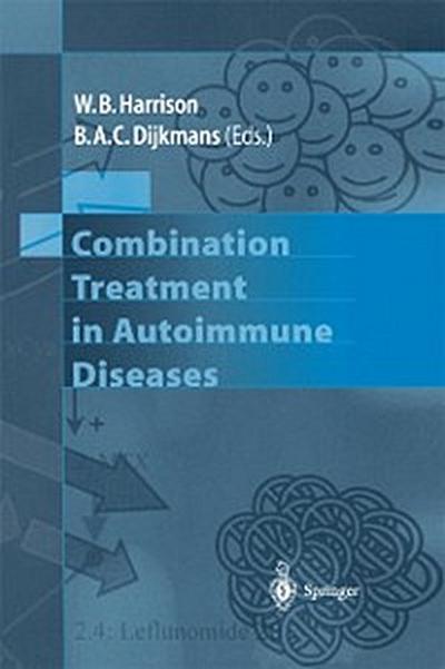 Combination Treatment in Autoimmune Diseases