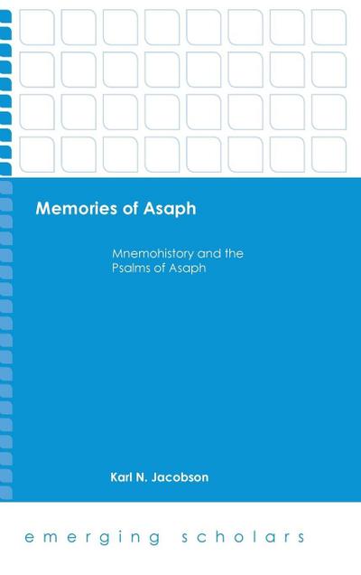 Memories of Asaph