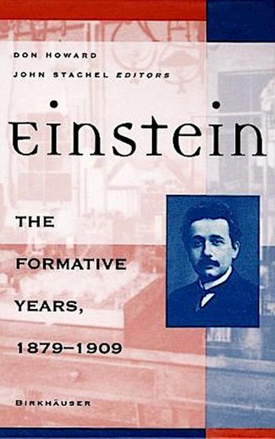 Einstein the Formative Years, 1879-1909