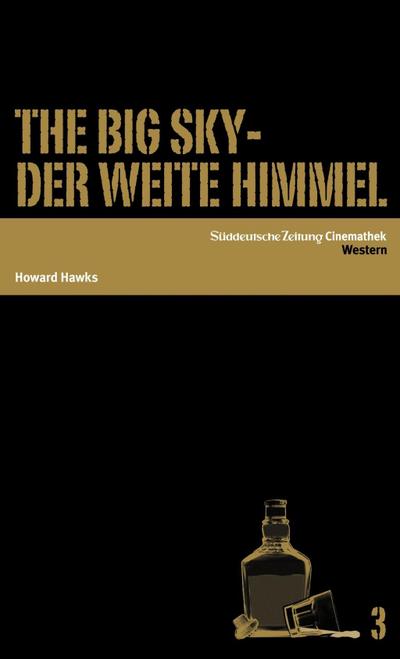 The Big Sky - Der weite Himmel