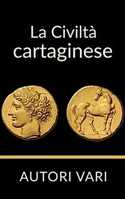 La Civiltà Cartaginese