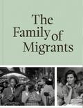 The Family of Migrants
