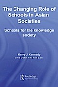 Changing Role of Schools in Asian Societies