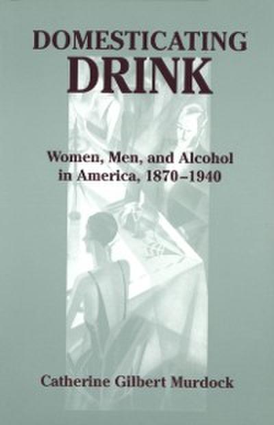 Domesticating Drink