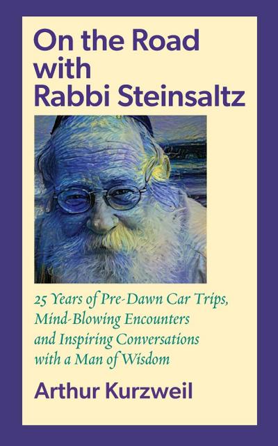 On the Road  with Rabbi Steinsaltz