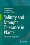 Salinity and Drought Tolerance in Plants