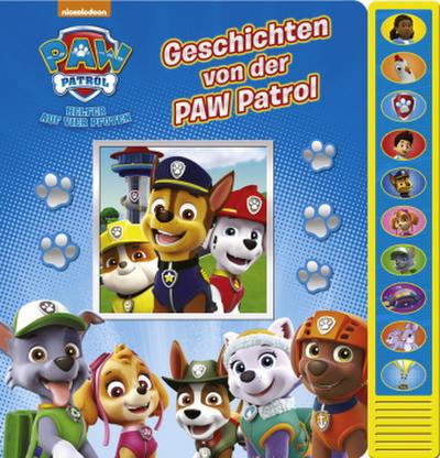 Geschichten von der PAW Patrol - Vorlese-Pappbilderbuch mit 10 lustigen Geräuschen für Kinder ab 3 Jahren