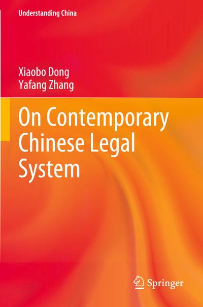 On Contemporary Chinese Legal System