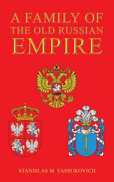 A Family of the Old Russian Empire