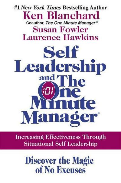 Blanchard, K: Self Leadership and the One Minute Manager
