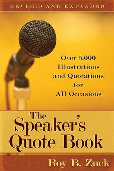 The Speaker’s Quote Book