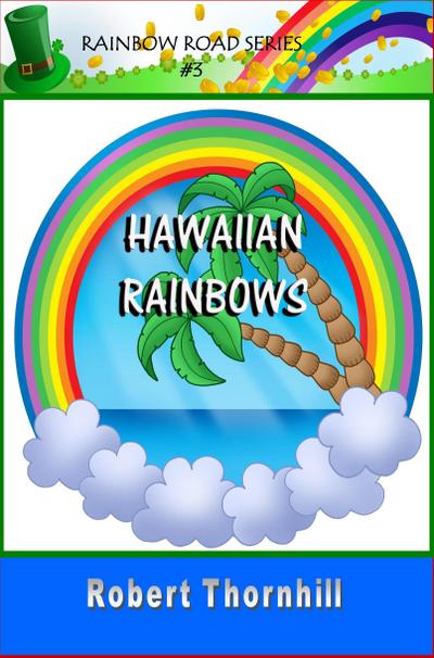 Hawaiian Rainbows